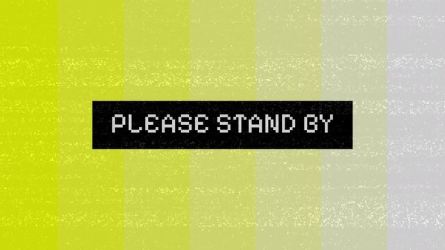 Please Stand By - Yellow Television Test Pattern with Static and Glitch Effect.