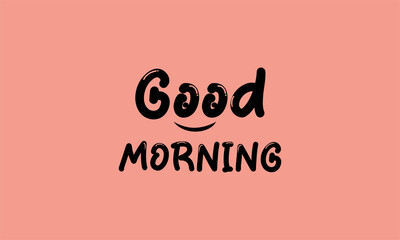 Obraz premium Good Morning – New Day, New Hope, New Opportunities