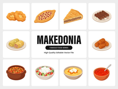 North Macedonian Famous Food Set with Tavče Gravče, Ajvar, and Burek, Editable Flat Vector Collection Isolated On White