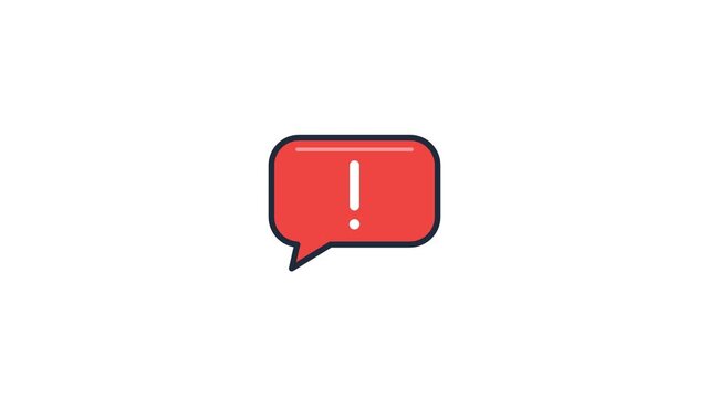 A message bubble pops in with an exclamation symbol that briefly expands and pulses
before settling