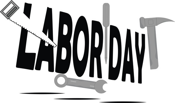 Labor Day Celebration Graphic with Hand Tools Illustration for Worker Appreciation and Holiday Event