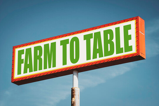 Farm to table food sign