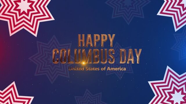 Happy Columbus Day USA Celebration Motion Background with Patriotic Stars and Gold Text Animation