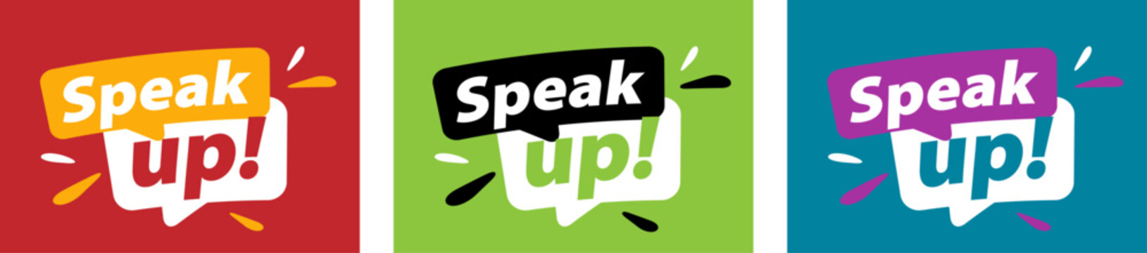 Text "speak up" on speech bubble