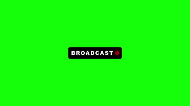 Black broadcast button pulsing text and flashing red dot loop animation on green screen background