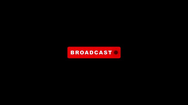 Red broadcast button pulsing text and flashing red dot loop animation on black background