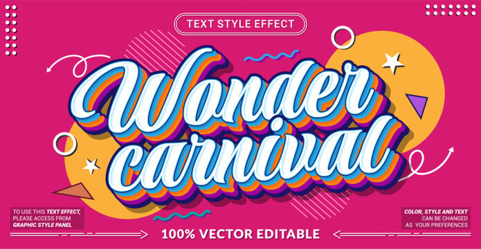 Wonder Carnival 3D editable text effect vector template for funfair posters, festival promotion, amusement park graphics, and party banners. Fully customizable graphic style.