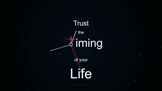 Trust the timing of your life motivational quote with a clock hand design on a dark background 4k Motion Video