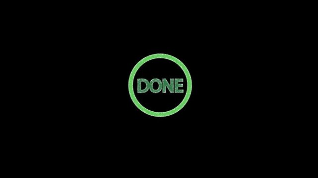 Green done text animation sits inside a circular outline on dark. Task completion status approves beside this green done text. Verified project success clears with the green done text.