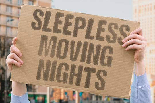"Sleepless moving nights" Twenty-one percent lose sleep due to relocation worry. SLEEPLESS. ANXIETY. WORRY. NIGHTS. MOVING"