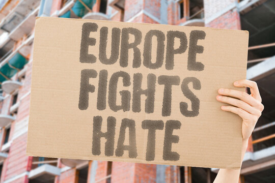 "Europe fights hate" Cities adopt zero tolerance antisemitism policies. EUROPE. FIGHTS. HATE. ZERO. TOLERANCE"