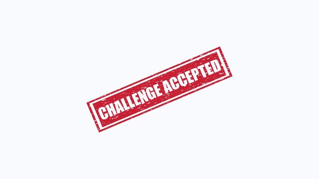 Challenge Accepted Red Grunge Rubber Stamp Seal Graphic Animation Isolated on Plain White Background