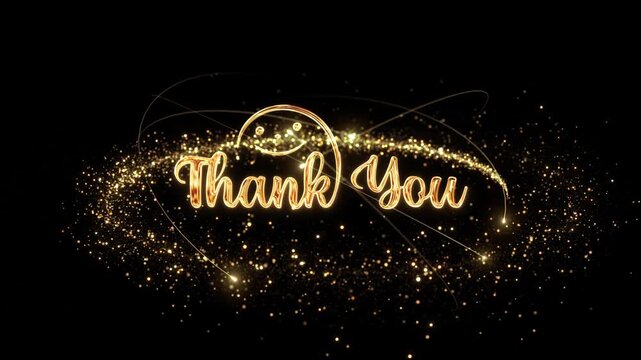 Glowing gold script form a luxurious thank you message glittering lights. audience recognition, subscriber greetings, client appreciation, event endings, hospitality, invitations, celebrations branded