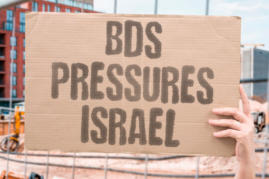 "BDS pressures Israel" Boycott movement targets trade and economy. BDS. PRESSURES. ISRAEL. BOYCOTT. ECONOMY"