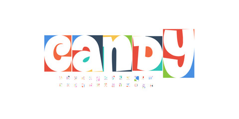 Candy Font Festival Logo Carnival Alphabet Groovy Letter Set Modern Typography, Creative Typographic Design for Food Music Fest Title, Funny Typo Poster Headline, Kids Logotype. Vector Typeface