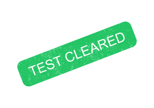 Green rubber stamp with test cleared text