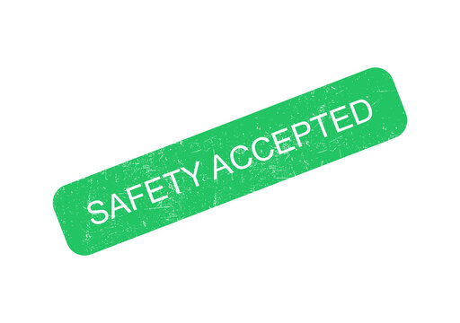 Green safety accepted badge with white text