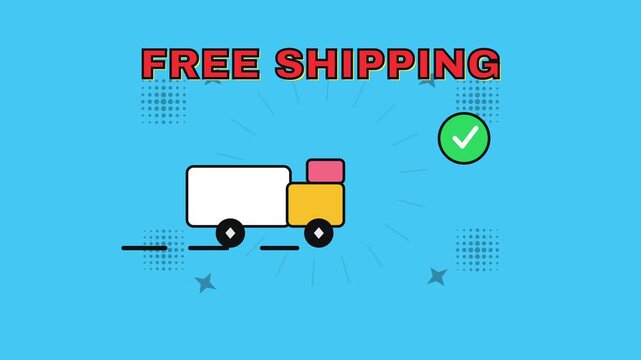 Free shipping delivery truck with checkmark comic style banner animation
