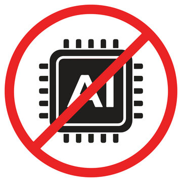 Warning sign for no artificial intelligence featuring a black microchip icon with ai text inside a red circular border on a white background
