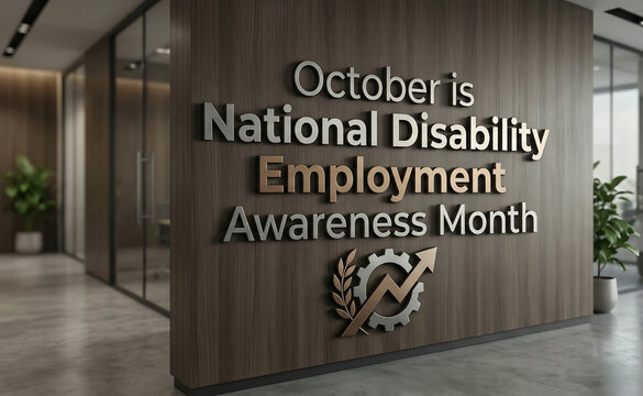 October is National Disability Employment Awareness Month Plaque