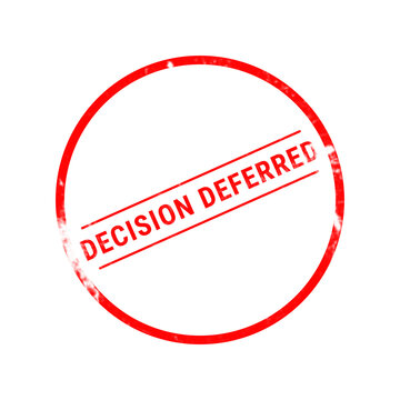 A circular red rubber stamp graphic featuring the text decision deferred isolated on a plain white background for official business document marking purposes