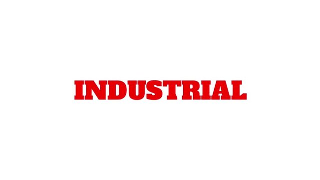 A strong INDUSTRIAL title stands out in red, creating a straightforward animated graphic for manufacturing and engineering themes.