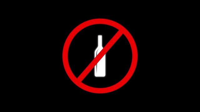 No alcohol sign animation, prohibition symbol for beverage restriction and health awareness warning with alpha channel black background. 4k video