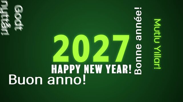 Video animation of a word cloud in different languages with the message happy new year in white and green over dark background - represents the new year 2027.