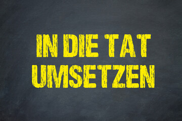 In die Tat umsetzen   © magele-picture