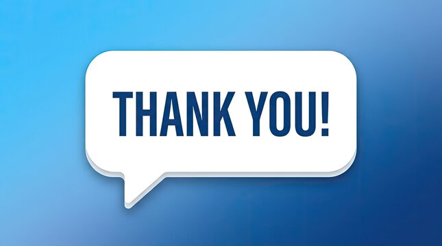 A white speech bubble with the words thank you on a vibrant blue background