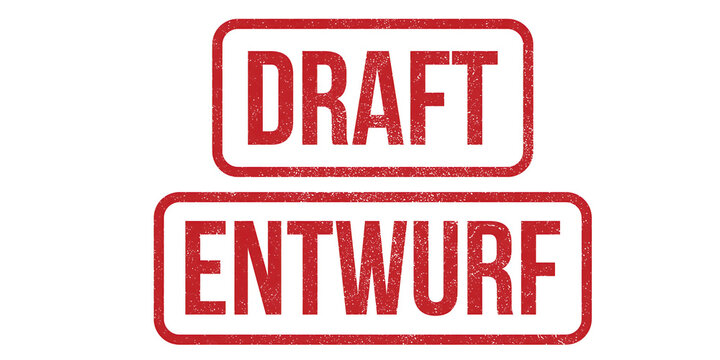 Red draft stamp in English and German, grunge rubber stamp with Entwurf text, office document validation mark on white background