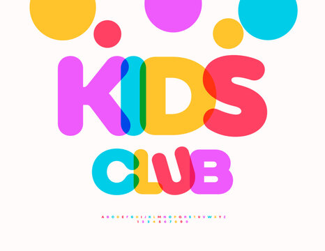 Vector Creative Poster Kids Club with Colorful Balls. Bright Children Font. Artistic set of Transparent Watercolor Alphabet Letters and Numbers.