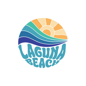 Laguna Beach. Sunshine Paradise Abstract Wave Good Vibes Vintage Print Design Isolated on White Background
