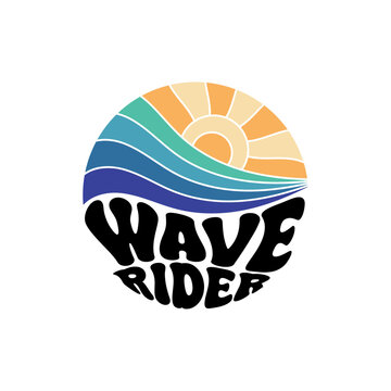 Wave Rider. Sunshine Paradise Abstract Wave Good Vibes Vintage Print Design Isolated on White Background
