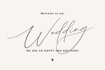 Wedding welcome sign design with elegant script lettering calligraphy typography marriage ceremony © khurram