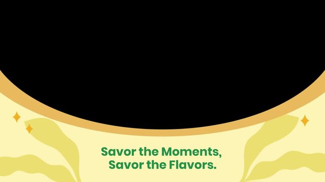 Graphic background with quote savor the moments savor the flavors borders a dark open copy space.