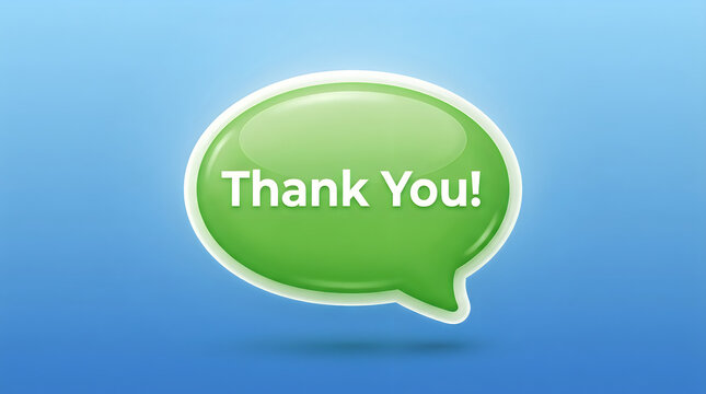 Green glossy speech bubble with text thank you on a blue background