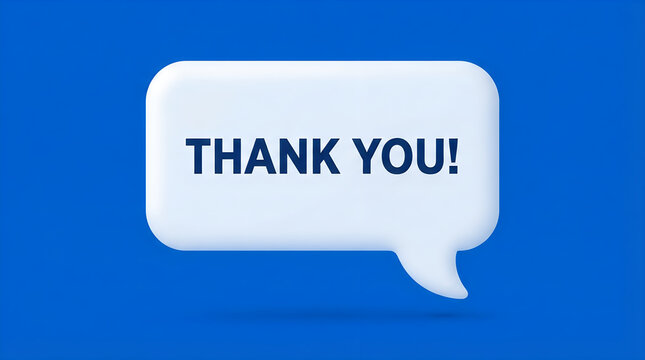 3d speech bubble with the text thank you on a blue background