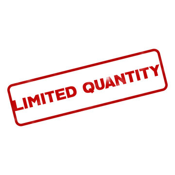 Limited Quantity red rubber stamp isolated on white background