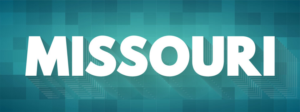 Missouri text banner, name of the American state in the Midwest region of the United States, with Jefferson City capital, Kansas City and St Louis geography theme