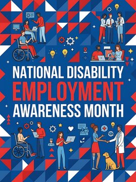 National Disability Employment Awareness Month poster with diverse inclusive office scenes.