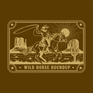 Vintage "Wild Horse Roundup" retro western badge vector illustration with cowboy and desert landscape