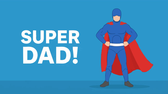 Cartoon Superhero with 'Super Dad!' Text for Father's Day Concept