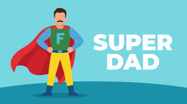 Superhero Dad Vector Illustration with Super Dad Text for Father's Day