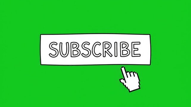 Hand Drawn Subscribe Button with Clicking Hand Cursor Animation on Green Screen Background, YouTube Social Media Element