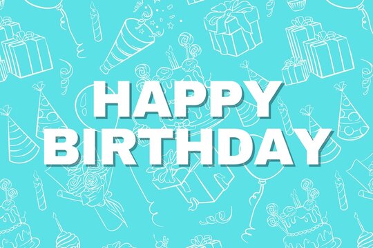 Happy birthday text over a light blue festive pattern background with birthday celebration greeting