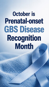 October is Prenatal-onset GBS Disease Recognition Month Blue Ribbon