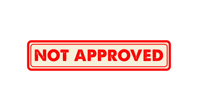Not Approved Red Stamp Badge Isolated Transparent Background isolated on transparent background
