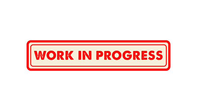 Work in progress vintage stamp design isolated on transparent background
