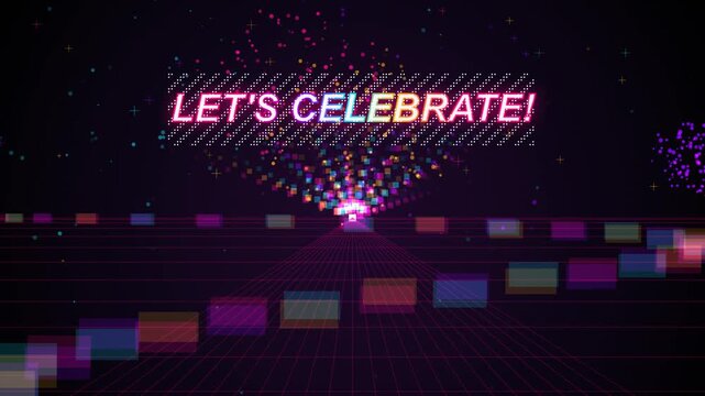 Lets celebrate text with glowing neon light effects and colorful digital particles on a dark background for festive party event design and motion graphics wallpaper 4k Motion Video